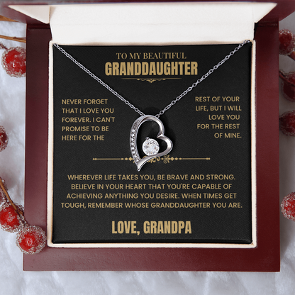 To My Granddaughter Gift From Grandpa, "Never Forget That I Love You"