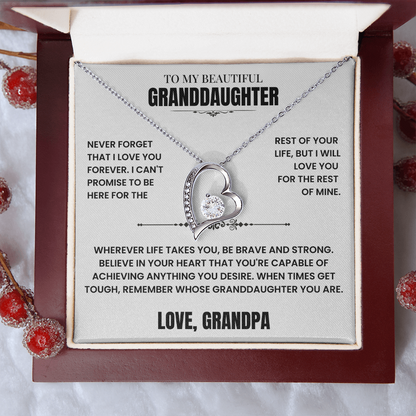 To My Granddaughter Gift From Grandpa, "Never Forget That I Love You"