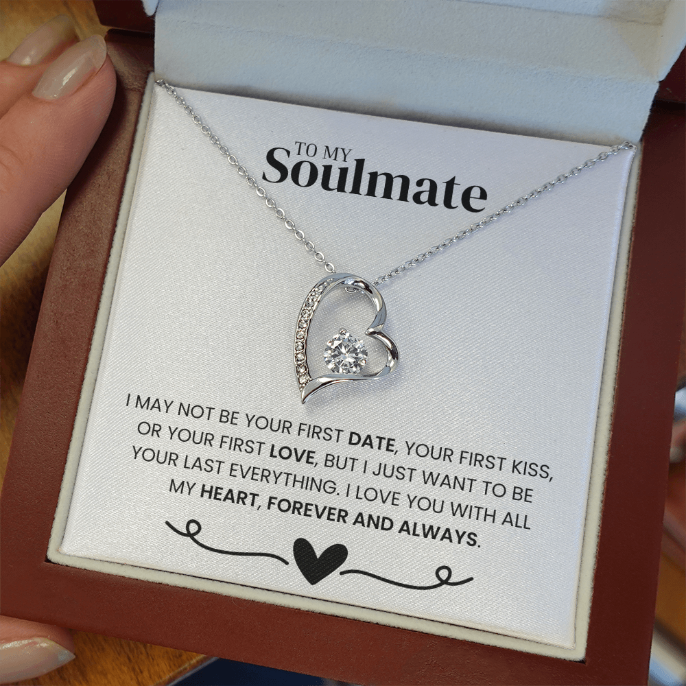"To my Soulmate" - Forever Love Necklace