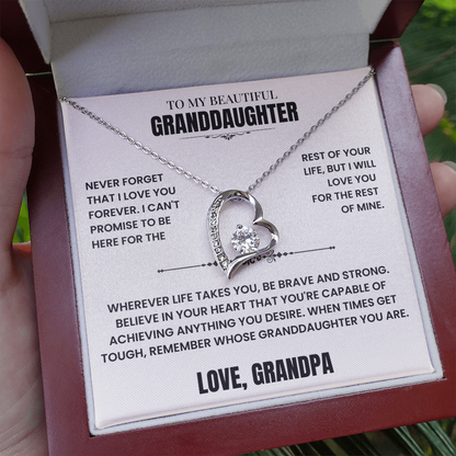 To My Granddaughter Gift From Grandpa, "Never Forget That I Love You"