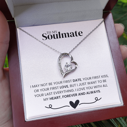 "To my Soulmate" - Forever Love Necklace