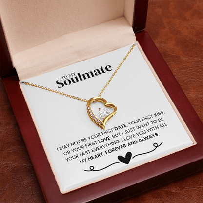 "To my Soulmate" - Forever Love Necklace