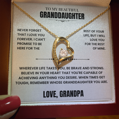To My Granddaughter Gift From Grandpa, "Never Forget That I Love You"