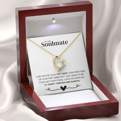 "To my Soulmate" - Forever Love Necklace