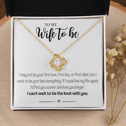 My Wife To Be - Love Knot Necklace