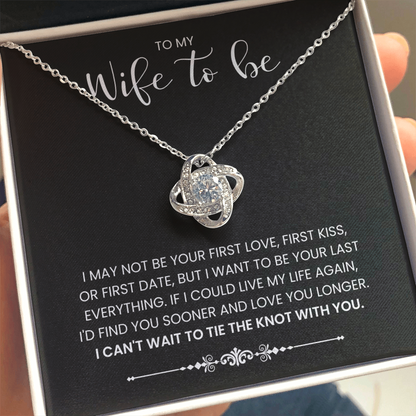 My Wife to Be - Love Knot Necklace