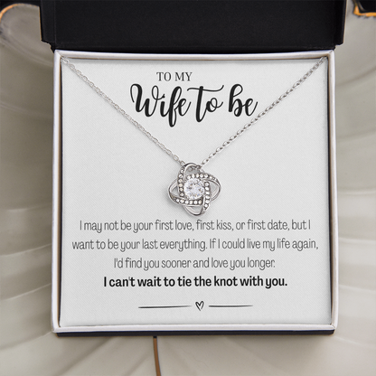 My Wife To Be - Love Knot Necklace