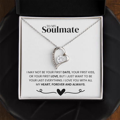 "To my Soulmate" - Forever Love Necklace