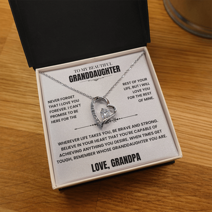 To My Granddaughter Gift From Grandpa, "Never Forget That I Love You"