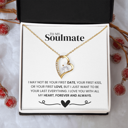 "To my Soulmate" - Forever Love Necklace