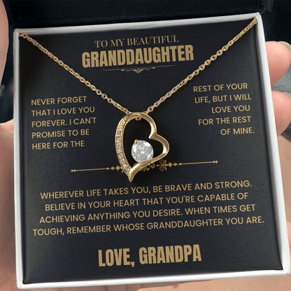 To My Granddaughter Gift From Grandpa, "Never Forget That I Love You"